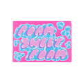 Foam Sweet Foam. A pink postcard with the words "Foam Sweet Foam" in bubble text surrounded by blue bubbles.